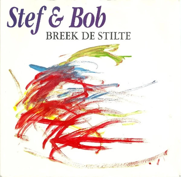 Breek De Stilte / Romeo's Lied