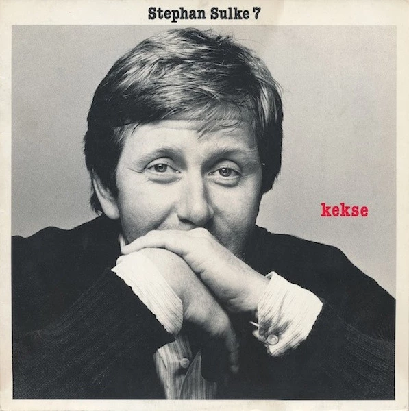 Stephan Sulke 7 - Kekse