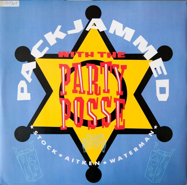 Packjammed With The Party Posse / Packjammed (With The Party Posse) (7" Fade)