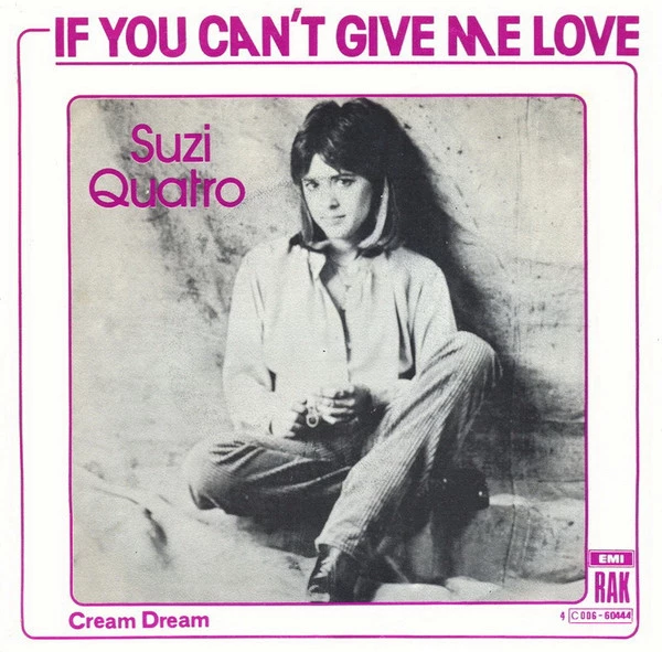 If You Can't Give Me Love / Cream Dream