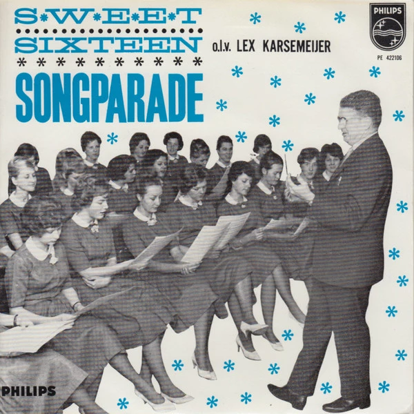 Sweet Sixteen Songparade / Alexanderr's Ragtime Band - Willy Can - This Ole House - That's Amore - Que Sera, Sera - Wonderful Copenhagen