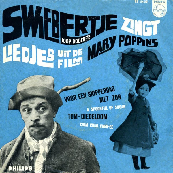 Item Swiebertje Zingt Liedjes Uit De Film Mary Poppins / Tom - Diedeldom (Chim Chim Cher-ee) product image