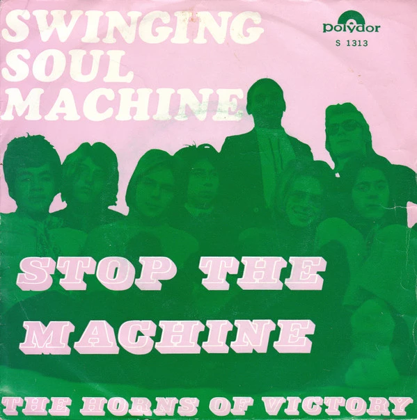 Stop The Machine / The Horns Of Victory