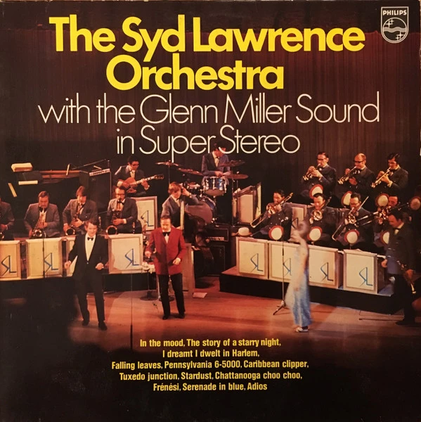 The Syd Lawrence Orchestra With The Glenn Miller Sound In Super Stereo