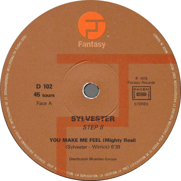 You Make Me Feel (Mighty Real)