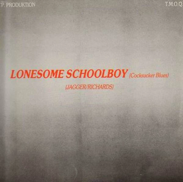 Lonesome Schoolboy (Cocksucker Blues) (New Dance Remake)