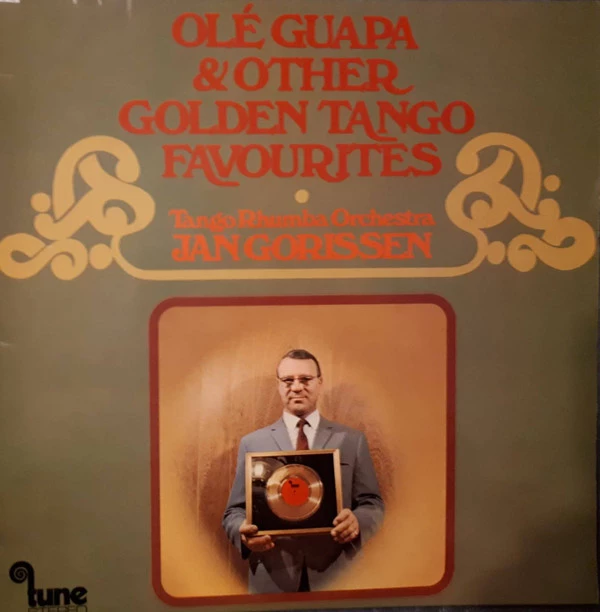 Olé Guapa & Other Golden Tango Favourites