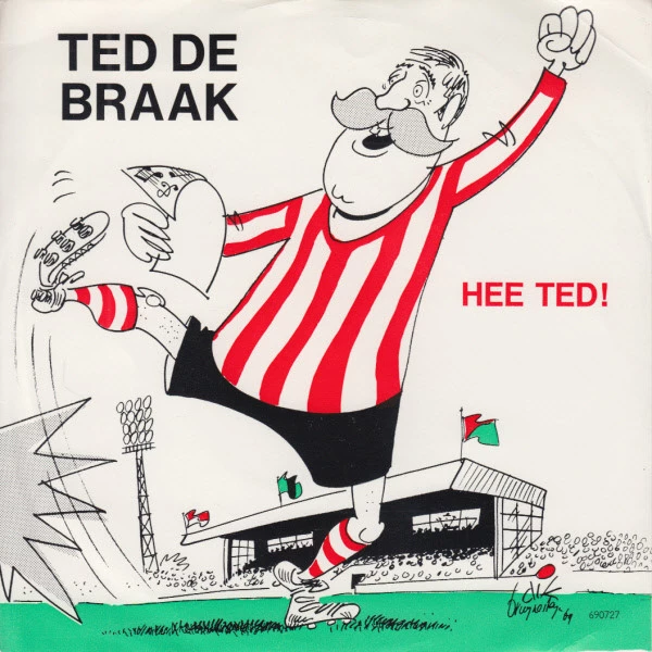 Hee Ted! / Denk Toch Om Je Benen... / Denk Toch Om Je Benen...