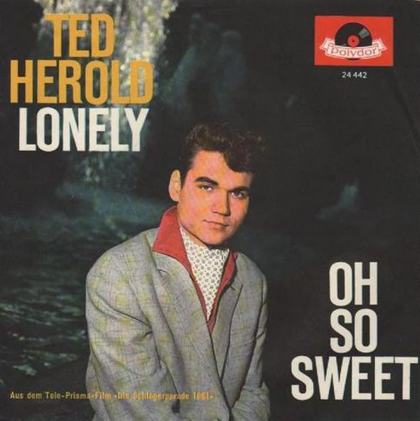 Lonely / Oh So Sweet / Oh So Sweet