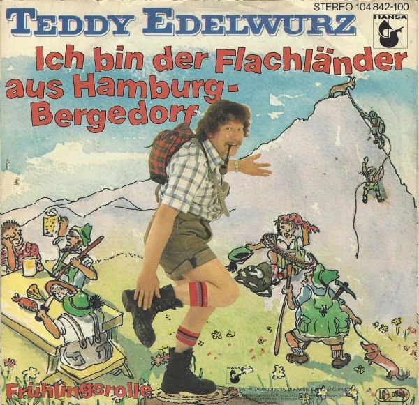 Ich Bin Der Flachländer Aus Hamburg-Bergedorf / Frühlingsrolle