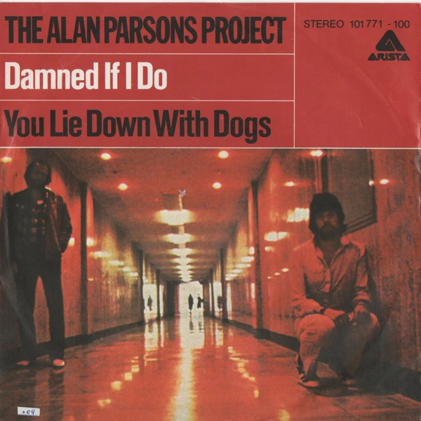 Damned If I Do / You Lie Down With Dogs / You Lie Down With Dogs