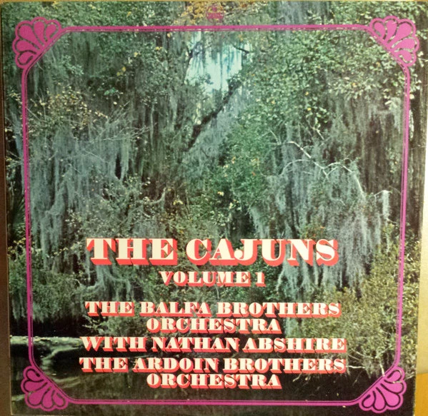 The Cajuns - Vol.1