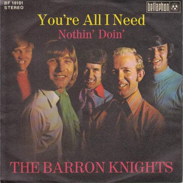 You're All I Need / Nothin' Doin'