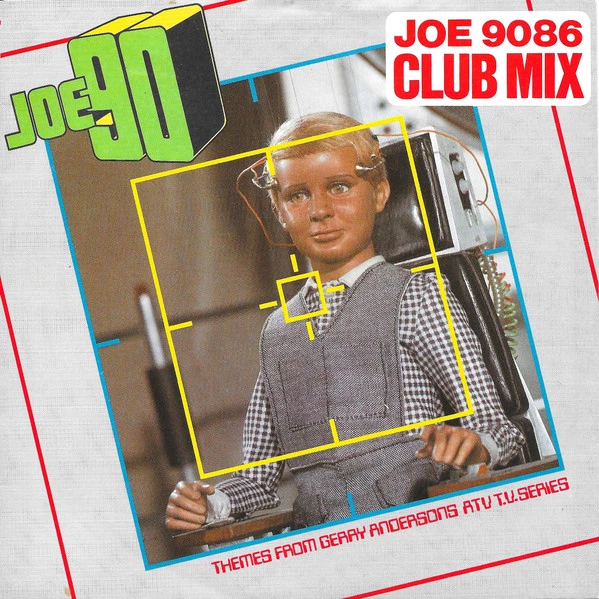 Item Joe 90 (Joe 9086 Club Mix) / Captain Scarlet Theme product image