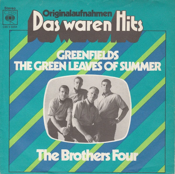 Greenfields/ The Green Leaves Of Summer / The Green Leaves Of Summer