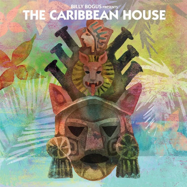 Item Billy Bogus Presents The Caribbean House product image