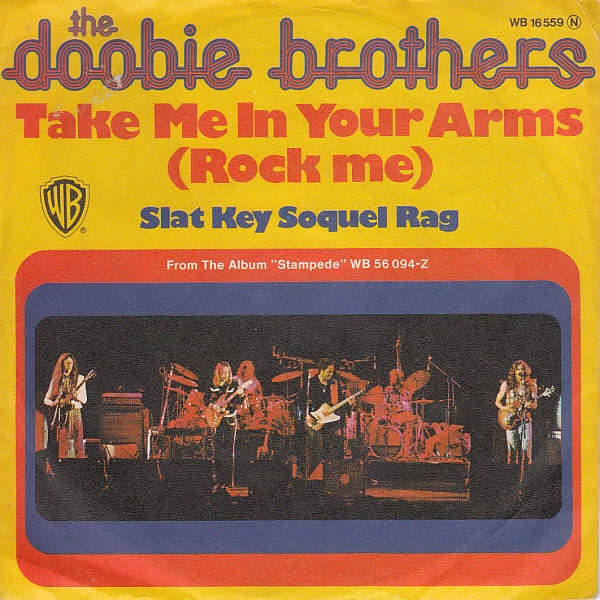 Take Me In Your Arms (Rock Me) / Slat Key Soquel Rag