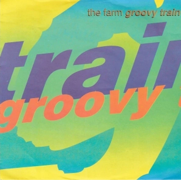 Groovy Train / Groovy Train (Real Bass)