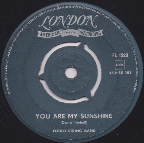 You Are My Sunshine / Ma - (She's Makin' Eyes At Me) / Ma - (She's Makin' Eyes At Me)