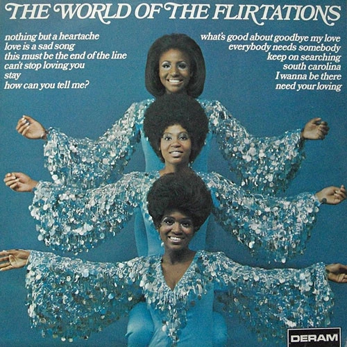 The World Of The Flirtations