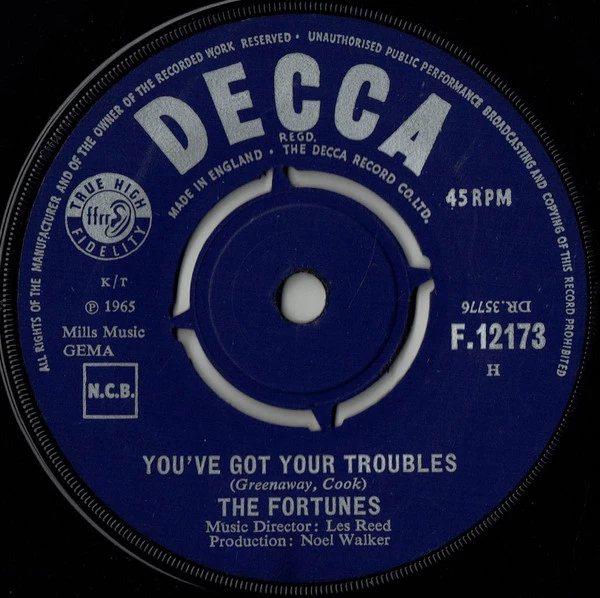 You've Got Your Troubles / I've Gotta Go