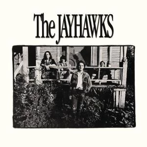 Item The Jayhawks - (aka The Bunkhouse Album) product image