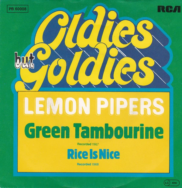 Green Tambourine / Rice Is Nice / Rice Is Nice