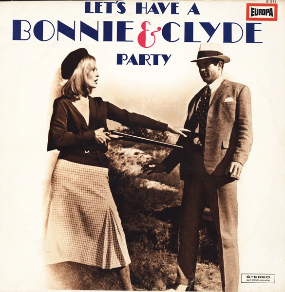 Let's Have A Bonnie & Clyde Party