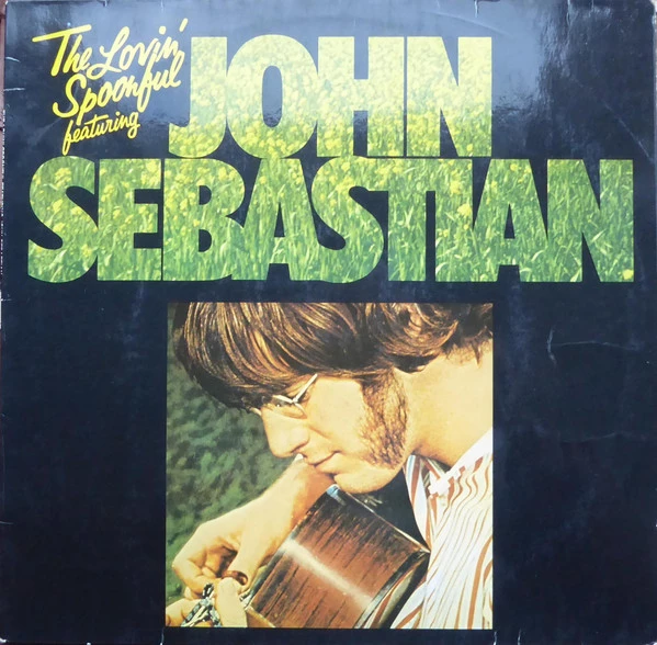 The Lovin' Spoonful Featuring John Sebastian