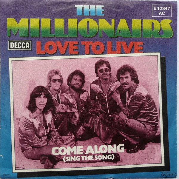 Love To Live / Come Along (Sing The Song)