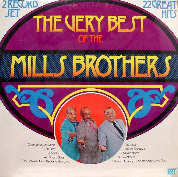 The Very Best Of The Mills Brothers 