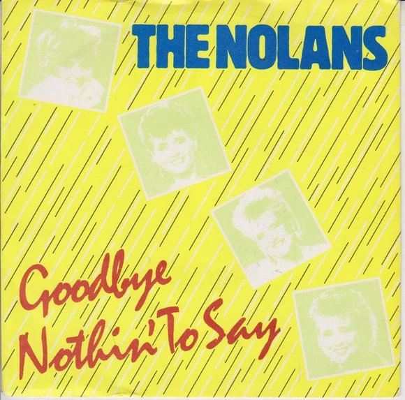 Goodbye Nothin' To Say / In Your Eyes