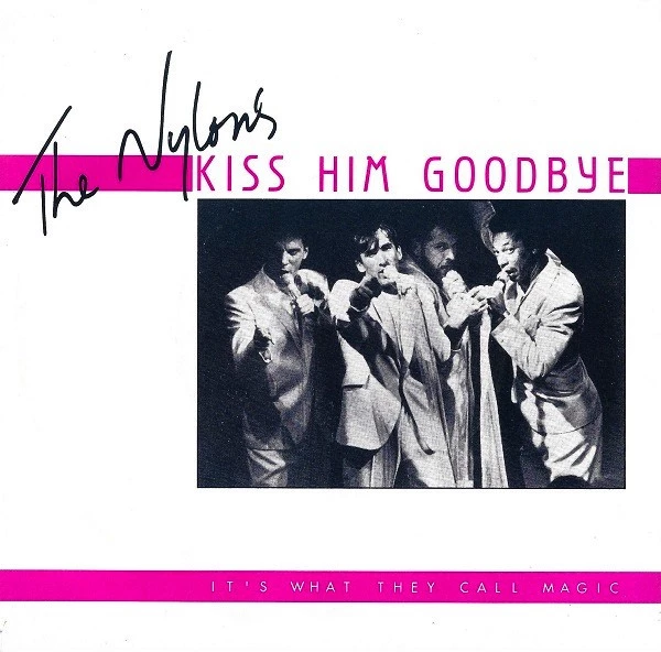 Item Kiss Him Goodbye / It's What They Call Magic product image