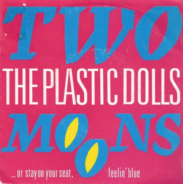 Two Moons / ...Or Stay On Your Seat, Feelin' Blue