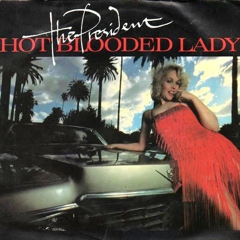 Hot Blooded Lady / Turn Me On