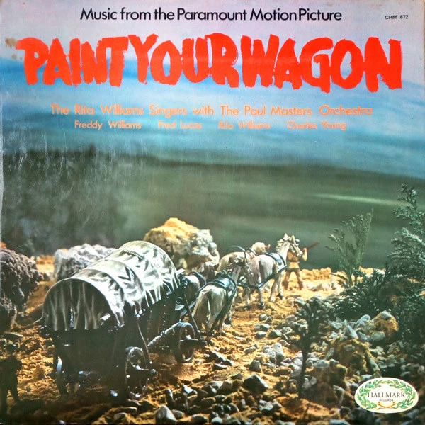 Music From The Paramount Motion Picture Paint Your Wagon