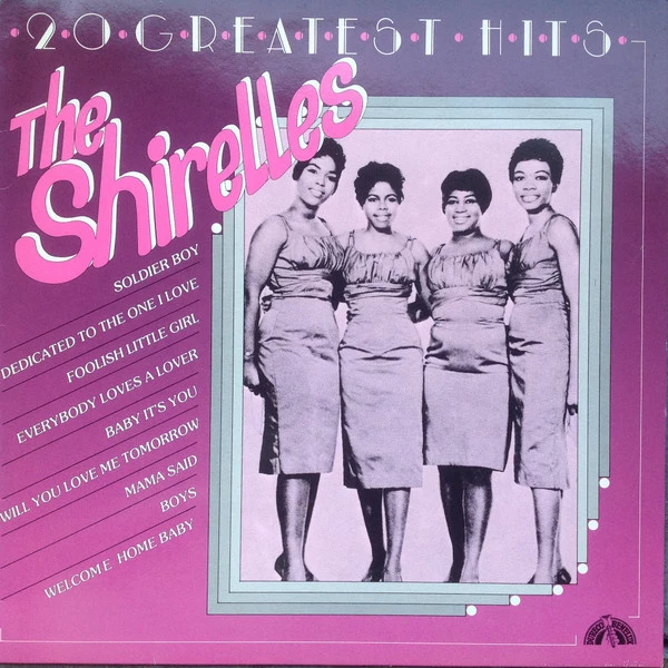  20 Greatest Hits The Shirelles