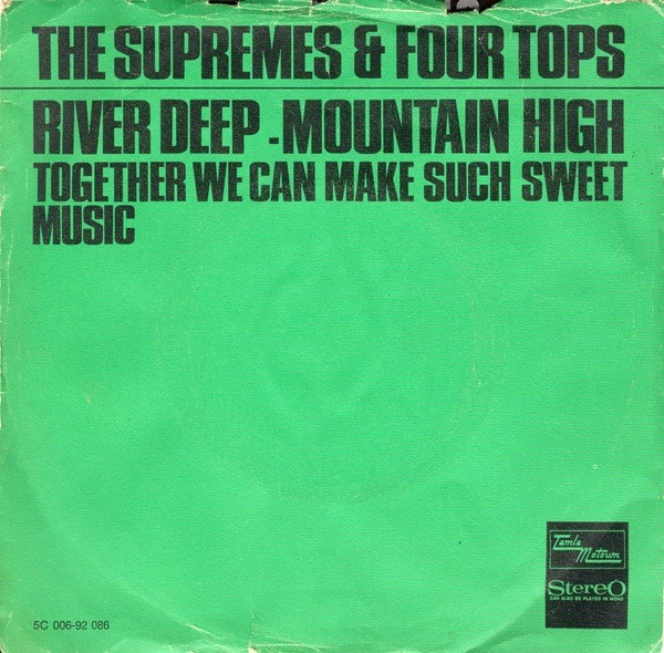 Item River Deep - Mountain High / Together We Can Make Such Sweet Music product image