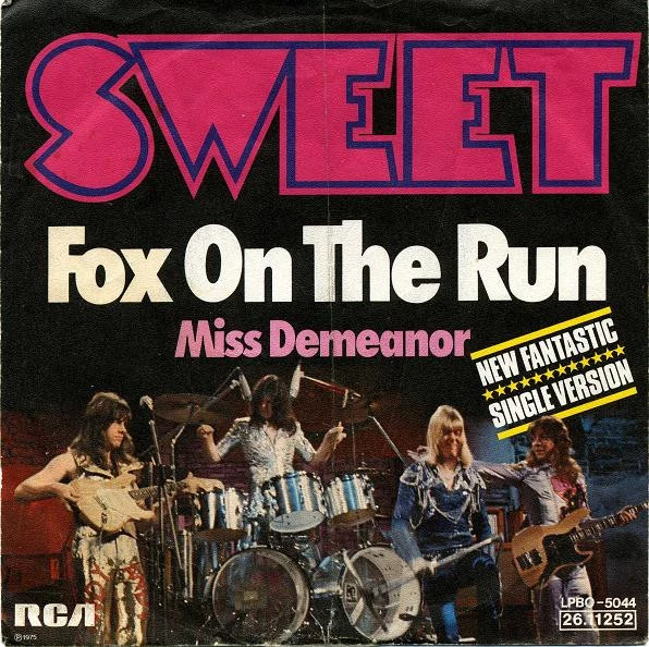 Fox On The Run / Miss Demeanor