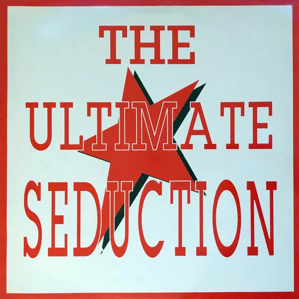 The Ultimate Seduction