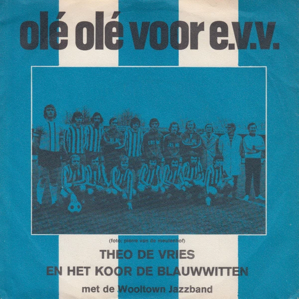 Olé Olé Voor E.V.V. / Olé Olé Voor E.V.V.