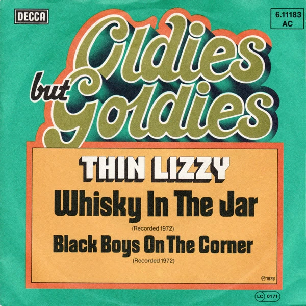 Whisky In The Jar / Black Boys On The Corner