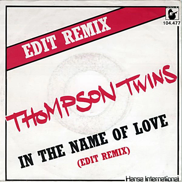 In The Name Of Love (Edit Remix) / In The Beginning