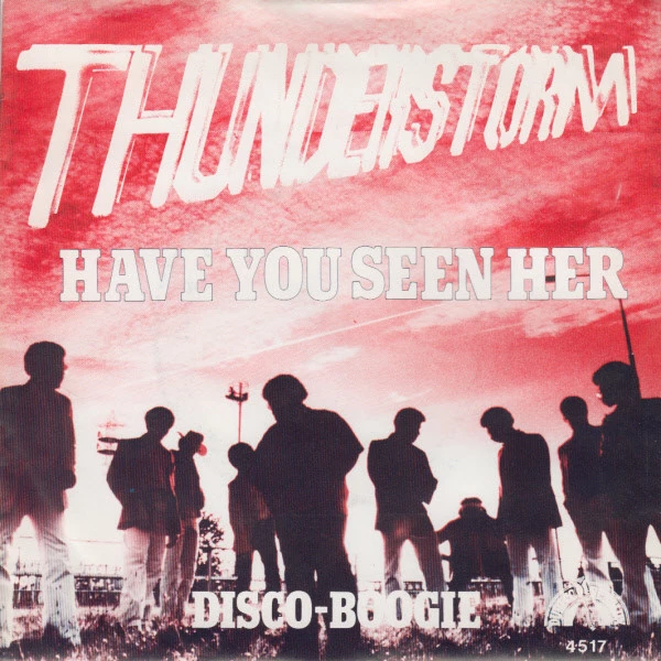 Have You Seen Her / Disco-Boogie