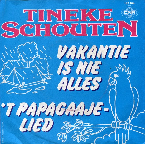 Item Vakantie Is Nie Alles / 't Papagaaje-lied / 't Papagaajelied product image