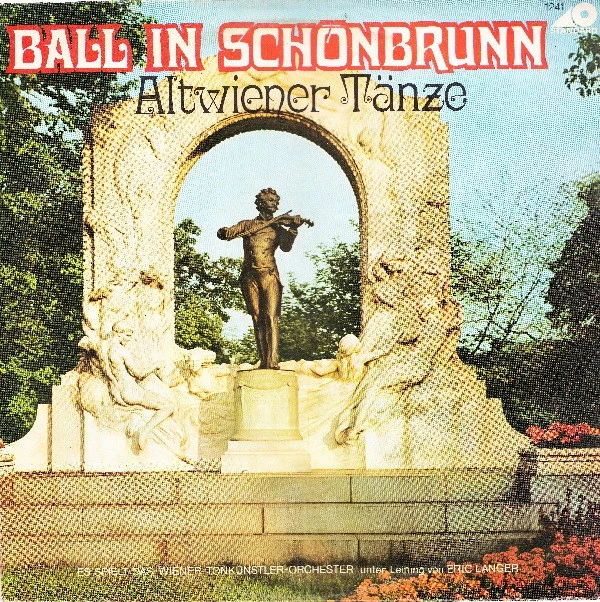 Ball In Schönbrunn (Altwiener Tänze)