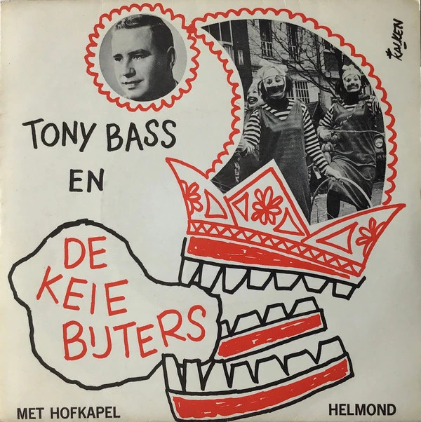 Item Tony Bass En De Keiebijters / 1964: 't Lève Zaat Um Altijd Tege product image