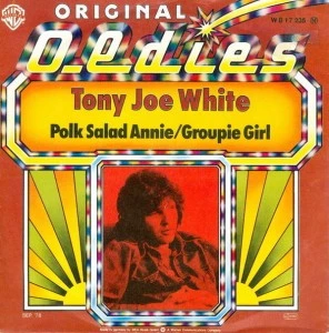 Polk Salad Annie / Groupie Girl / Groupy Girl