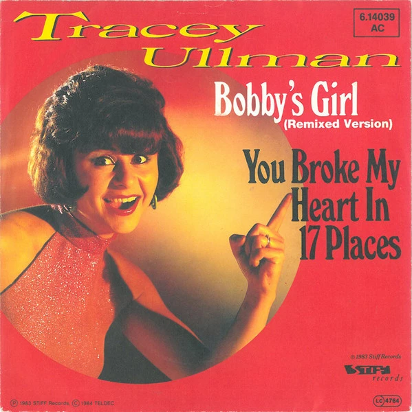 Bobby's Girl / You Broke My Heart in 17 Places / You Broke My Heart In 17 Places