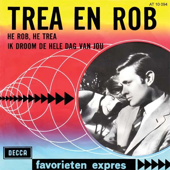Item He Rob, He Trea / Ik Droom De Hele Dag Van Jou product image